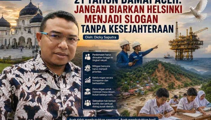 21 Tahun Damai Aceh: Jangan Biarkan Helsinki Jadi Slogan
